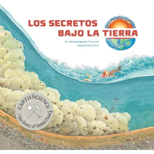 Los Secretos Bajo La Tierra: The Secret Under The Earth -spa