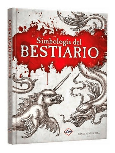 Simbología Del Bestiario / Lexus