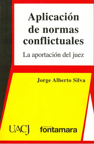 Aplicación De Normas Conflictuales. La Aportación Del Juez