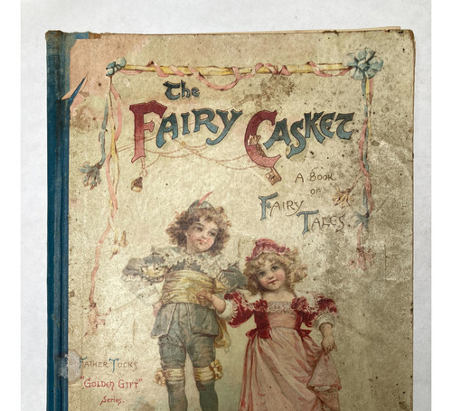 The Fairy Casket A Book Of Fairy Tales. 1905?falto 38 Al 43 