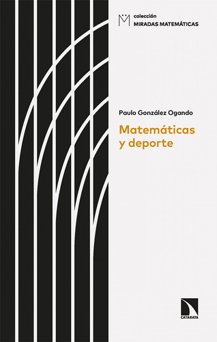 Matemáticas Y Deporte - González Ogando, Paulo