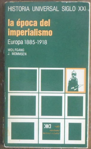 La Época Del Imperialismo Europa 1885-1918 Historia S. Xxi