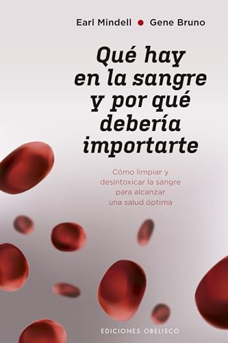 Libro Qué Hay En La Sangre Y Por Qué Debería Importarte De M