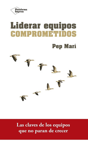 Liderar Equipos Comprometidos - Mari Pep