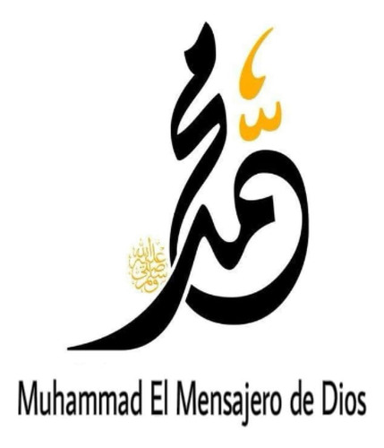 Libro: Muhammad El Mensajero De Dios (los Mejores Libros Isl