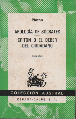 Apología De Sócrates - Critón O El Deber Del Ciudadano Plató