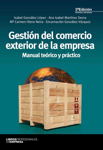 Gestion Del Comercio Exterior De La Empresa - Gonzalez Lo...