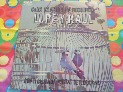 Lupe Y Raúl Lp Cada Canción Un Recuerdo W