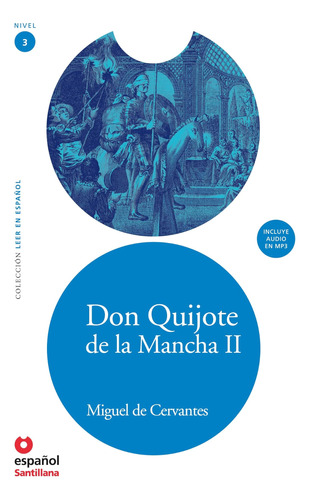 Libro: Don Quijote De La Mancha (leer En Espanol) (spanish E