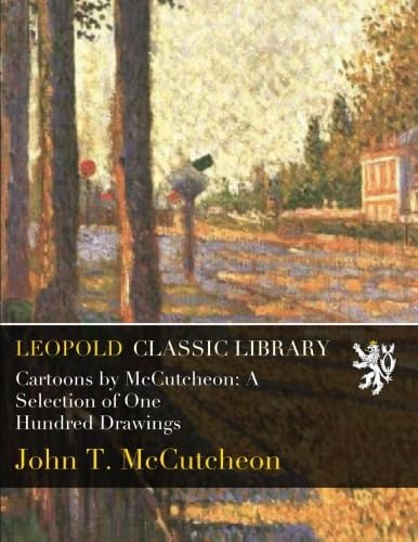 Libro: Cartoons By Mccutcheon: A Selection Of One Hundred Dr