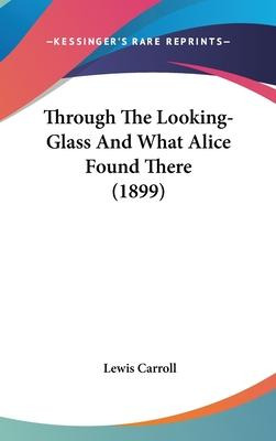 Libro Through The Looking-glass And What Alice Found Ther...