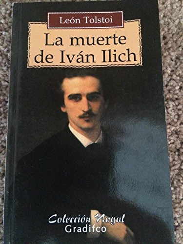 Libro La Muerte De Ivan Ilich De Lev Nikolaevich Tolstói Ed: