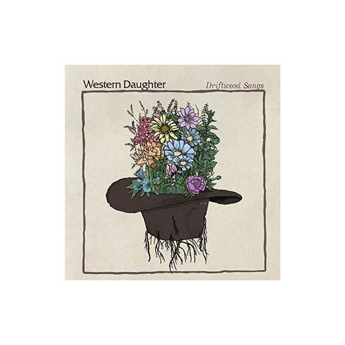Western Daughter Driftwood Songs Usa Import Lp Vinilo Nuevo