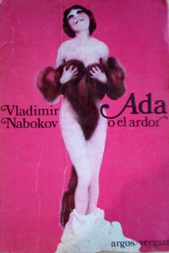 Ada O El Ardor Vladimir Nabokov Lolita