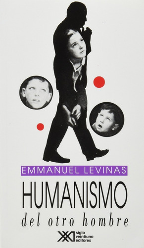 Humanismo Del Otro Hombre Emanuel Levinas