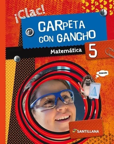 Matematica 5 | Clac - Carpeta Con Gancho | Santillana
