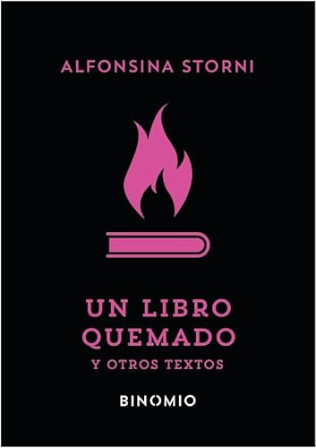 Libro Un Libro Quemado Y Otros Textos De Storni Alfonsina Bi