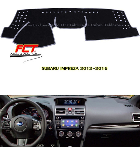 Cubre Tablero Subaru Impreza 2012 2013 2014 2015 2016 Fct