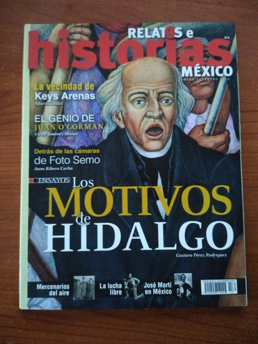 Relatos E Historias De México Los Motivos De Hidalgo N-17