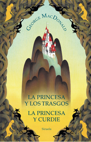 Libro La Princesa Y Los Trasgos La Princesa Y Curdie - Ma...