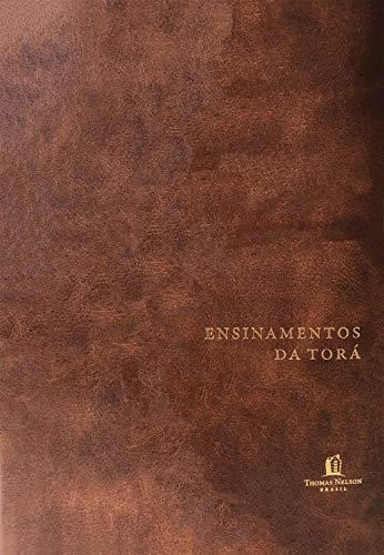 Ensinamentos Da Torá: Conciliando A História Judaica Com A Fé Cristã, De Thomas Nelson Brasil. Vida Melhor Editora S.a, Capa Mole Em Português, 2019