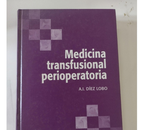 Medina Transfusional Perioperatoria Diez Lobo