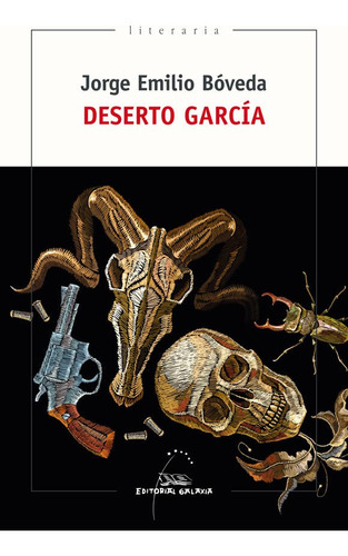 Deserto Garcia Unha Historia Ao Oeste: 399 -literaria-
