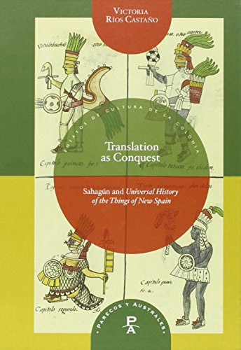 Translation As Conquest - Rios Castano Victoria