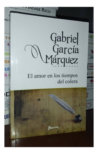 El Amor En Los Tiempos Del Cólera De Gabriel García Márquez 