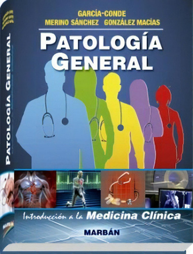 Patologa General (flexilibro), De Garca Conde. Editorial Marban