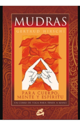 Mudras Para Cuerpo, Mente Y Espiritu-cartas                 