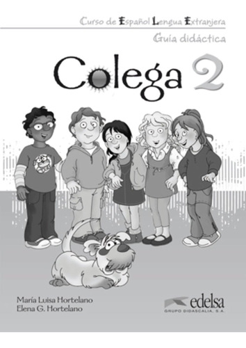 Libro: Colega 2 - Libro Del Profesor (métodos - Niños - Cole