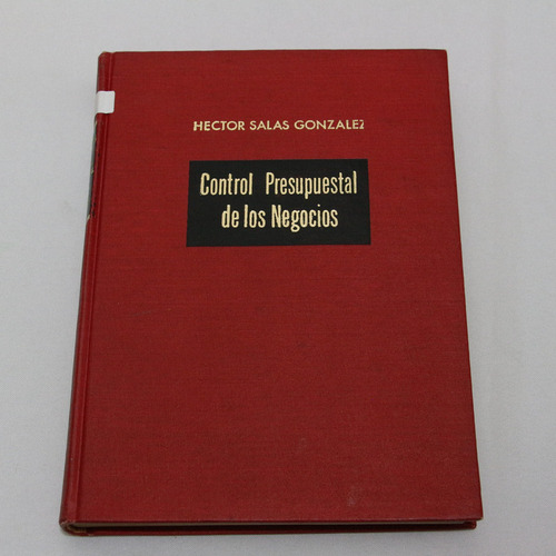 Control Presupuestal De Los Negocios Hector Salas Gonzalez