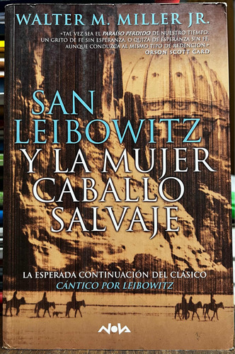 San Leibowitz Y La Mujer Caballo Salvaje - Walter M. Miller