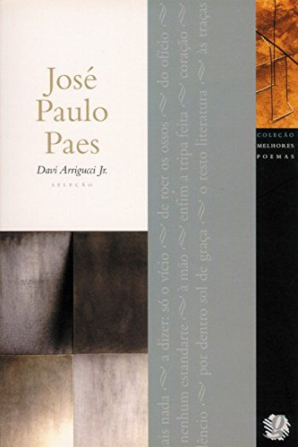 Libro Melhores Poemas De Jose Paulo Paes, Os