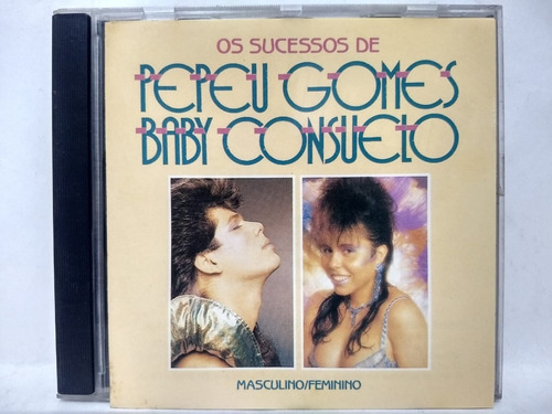 Os Sucessos De Pepeu Gomes E Baby Consuelo 1997 Cd Brasil