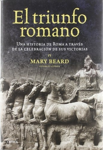 Triunfo Romano, El - Mary Beard