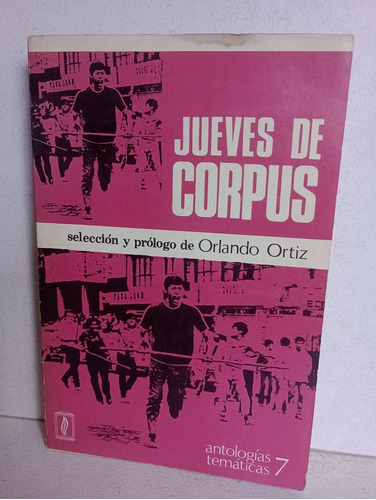 Jueves De Corpus Orlando Ortiz 