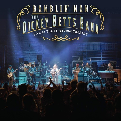 The Dickey Betts Band Cd + Bluray Ramblin' Man Live Lacrado Versão do álbum Estandar