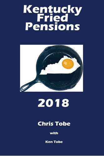 Libro: Kentucky Fried Pensions 2018