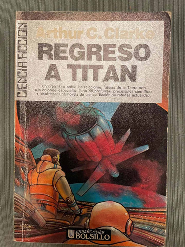 Regreso A Titán. Arthur C. Clarke