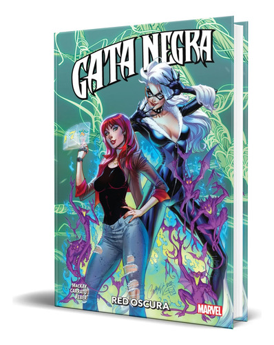 Libro Gata Negra Vol.7 [ Red Oscura ] Original, De Jed Mackay. Editorial Panini Comics, Tapa Blanda En Español, 2023
