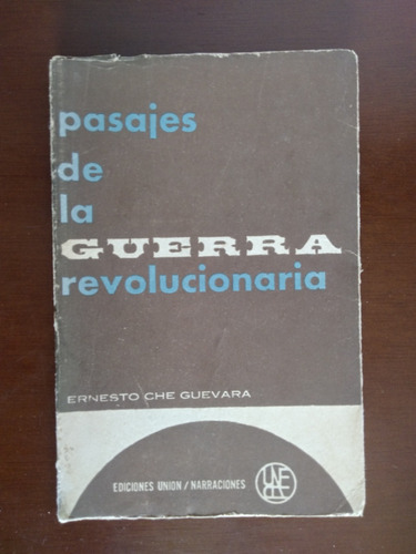 Pasajes De La Guerra Revolucionaria Libro Del Che Guevara 