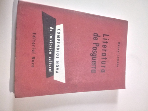 Libro Literatura De Posguerra - Manuel Lamana