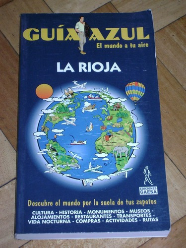 Guía Azul. La Rioja. 2000/2001. Nueva&-.