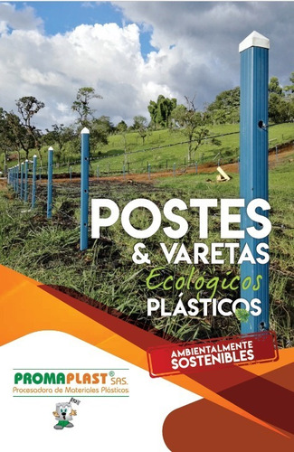 Imagen 1 de 6 de Poste Plástico Cercas Plasticas 