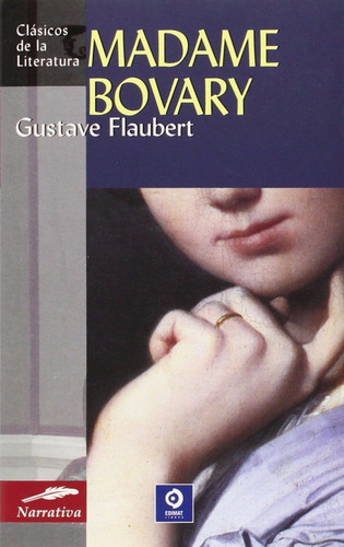 Libro: Madame Bovary / Gustave Flaubert