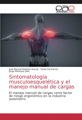 Libro: Sintomatología Musculoesquelética Y Manejo Manual