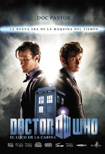 ** Doctor Who . El Loco De La Cabina ** Doc Pastor Tapa Dura