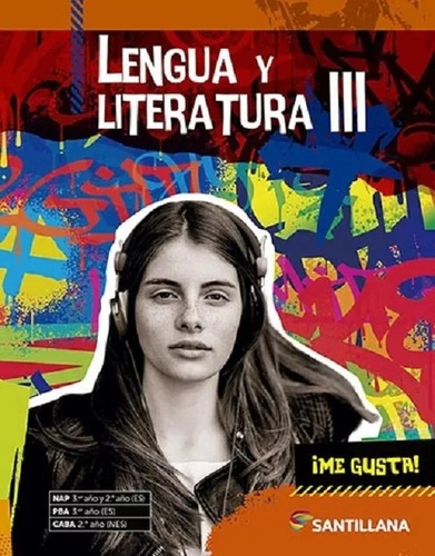 Lengua Y Literatura 3 - Me Gusta!